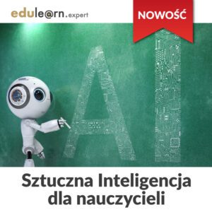 AI – sztuczna inteligencja dla nauczycieli